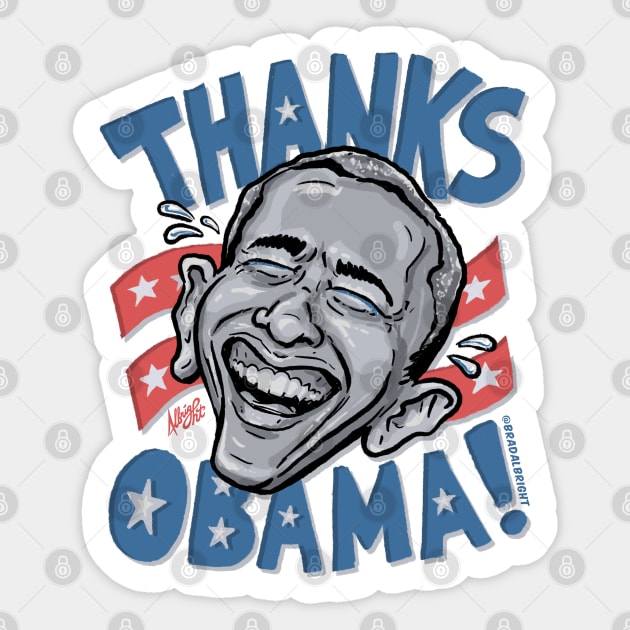 Thanks Obama! Sticker by BradAlbright